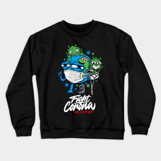 Fight Corona Viruses Crewneck Sweatshirt